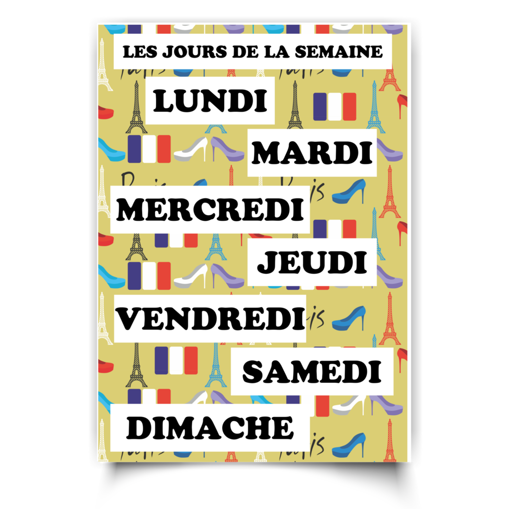 French Poster — Les Jours de la Semaine, classroom poster